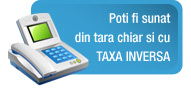 Poti fi sunat din tara chiar si cu taxa inversa